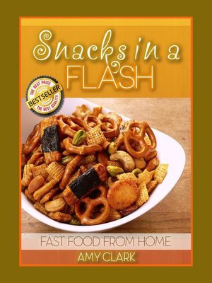cover image of Snacks in a Flash